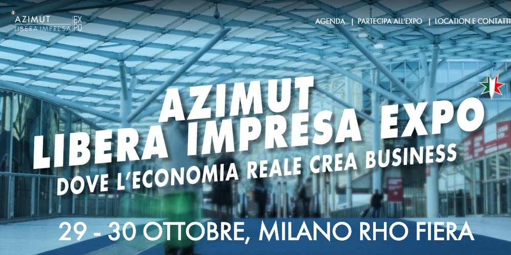 Partecipa ad Azimut Libera Impresa Expò - 29 e 30 Ottobre, Milano